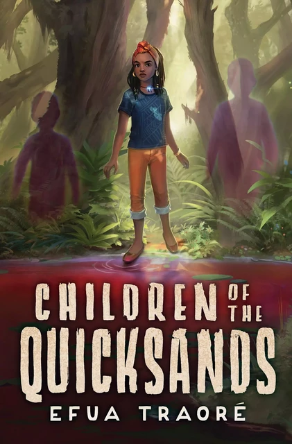 Children of the Quicksands - Efua Traoré - Scholastic Inc.