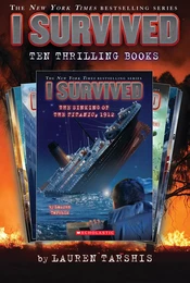 I Survived: Ten Thrilling Books (Ten-Book Set)