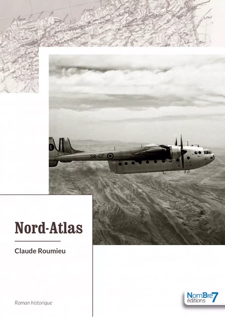 Nord-Atlas - Claude Roumieu - Nombre7 Editions