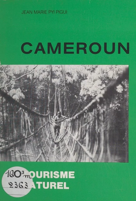 Cameroun - Jean Marie Pyi Pigui - FeniXX réédition numérique