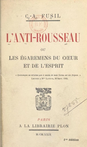 L'anti-Rousseau - Casimir-Alexandre Fusil - FeniXX réédition numérique