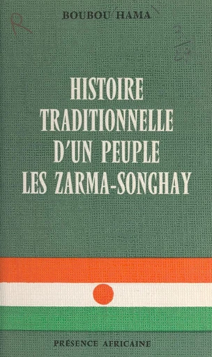 L'histoire traditionnelle d'un peuple - Boubou Hama - FeniXX réédition numérique