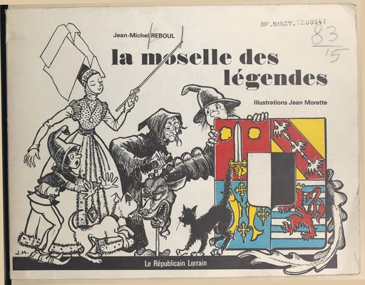 La Moselle des légendes - Jean-Michel Reboul - FeniXX réédition numérique