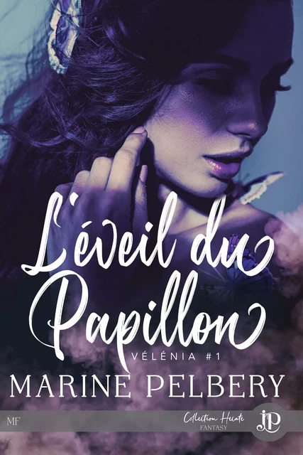 L'éveil du papillon - Marine Pelbery - Juno Publishing