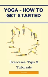 Yoga - How to Get Started