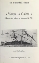 Vogue la galère !