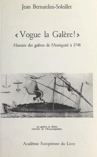 Vogue la galère ! - Jean Bernardini-Soleillet - FeniXX réédition numérique