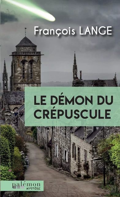 Le démon du crépuscule - François Lange - Palémon