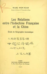 Les relations entre l'Indochine française et la Chine