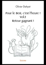 Pour le Best, c'est l'heure ! Vol.2 Retour gagnant !