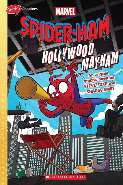 Spider-Ham: Hollywood May-Ham - Steve Foxe - Scholastic Inc.