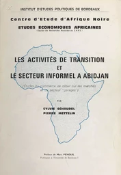 Les activités de transition et le secteur informel à Abidjan