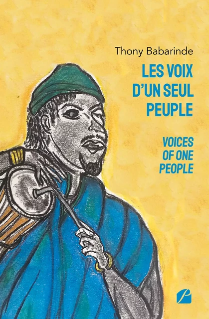 Les voix d'un seul peuple - Voices of one people - Thony Babarinde - Editions du Panthéon