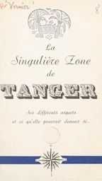 La singulière zone de Tanger