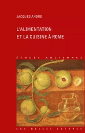 L’Alimentation et la cuisine à Rome