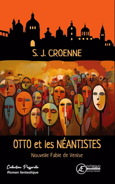 Otto et les Néantistes - Stéphane Croenne - Ex Aequo