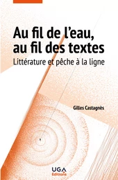 Au fil de l'eau, au fil des textes