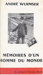 Mémoires d'un homme du monde