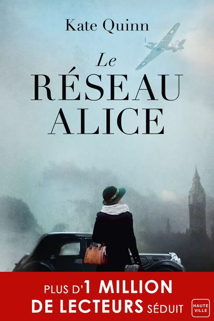 Le Réseau Alice - Kate Quinn - Hauteville