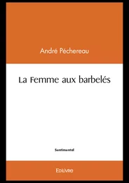 La femme aux barbelés