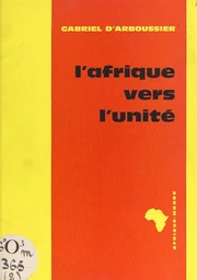 L'Afrique vers l'unité