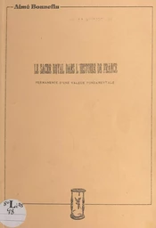 Le sacre royal dans l'histoire de France