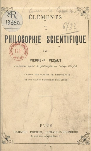 Éléments de philosophie scientifique - Pierre-Félix Pécaut - FeniXX réédition numérique