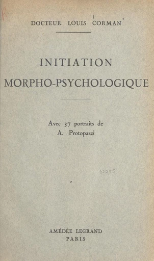 Initiation morpho-psychologique - Louis Corman - FeniXX réédition numérique