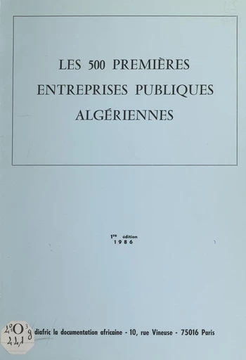 Les 500 premières entreprises publiques algériennes -  Ediafric - IC publications - FeniXX réédition numérique