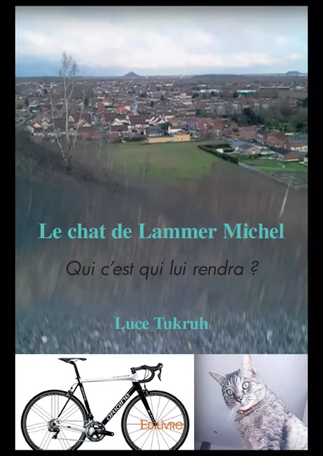 Le chat de Lammer Michel - Luce Tukruh - Editions Edilivre