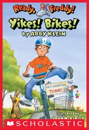 Yikes Bikes! (Ready, Freddy! #7)