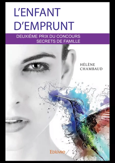 L’Enfant d’emprunt - Hélène Chambaud - Editions Edilivre