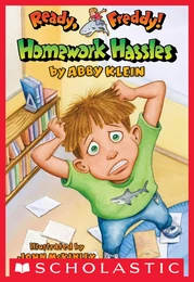 Homework Hassles (Ready, Freddy! #3)