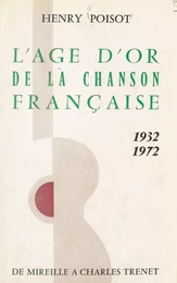 L'âge d'or de la chanson française