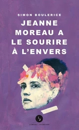 Jeanne Moreau a le sourire à l'envers