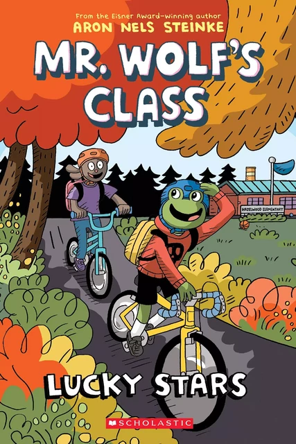 Lucky Stars: A Graphic Novel (Mr. Wolf's Class #3) - Aron Nels Steinke - Scholastic Inc.