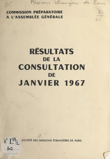 Commission préparatoire à l'assemblée générale -  Société des missions étrangères - FeniXX réédition numérique