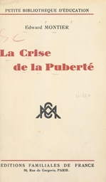 La crise de la puberté