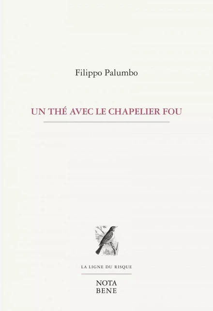 Un thé avec le chapelier fou - Filippo Palumbo - Groupe Nota bene