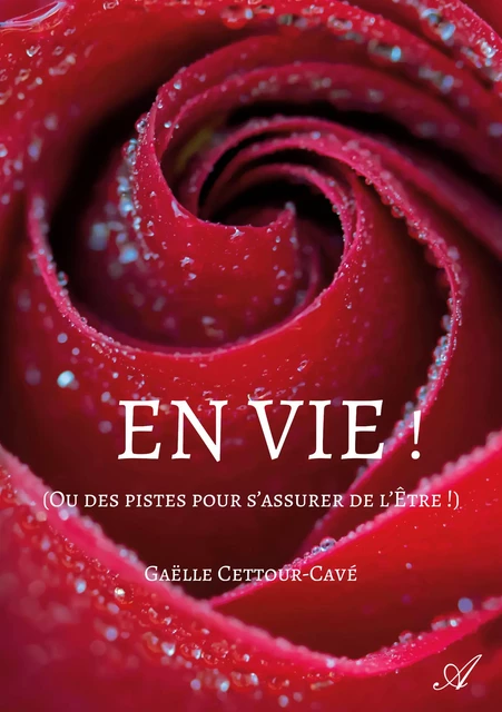 En vie ! - Gaëlle Cettour-Cavé - Atramenta