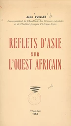 Reflets d'Asie sur l'Ouest africain