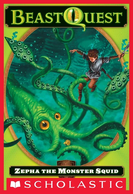 Zepha the Monster Squid (Beast Quest #7) - Adam Blade - Scholastic Inc.