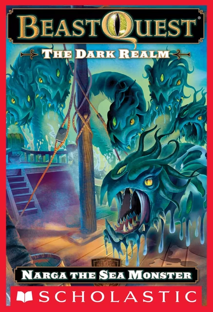 Narga the Sea Monster (Beast Quest #15: The Dark Realm) - Adam Blade - Scholastic Inc.