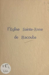 L'église Sainte-Anne de Macouba (Martinique)