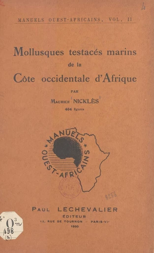 Mollusques testacés marins de la Côte occidentale d'Afrique - Maurice Nicklès - FeniXX réédition numérique