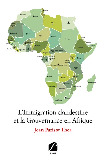 L’Immigration clandestine et la Gouvernance en Afrique - Jean Parisot Thea - Editions du Panthéon