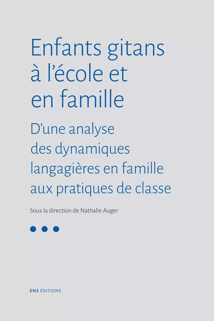 Enfants gitans à l’école et en famille -  - ENS Éditions