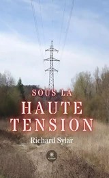 Sous la haute tension