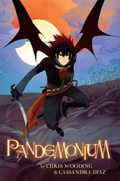 Pandemonium: A Graphic Novel