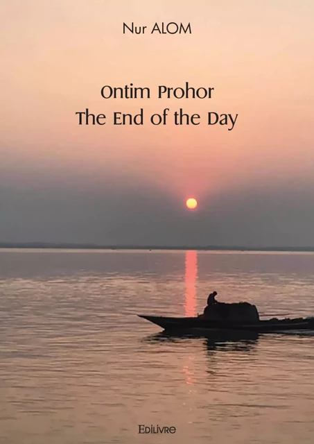 Ontim Prohor - Nur Alom - Editions Edilivre